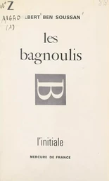 Les bagnoulis