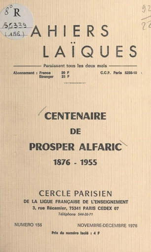 Centenaire de Prosper Alfaric, 1876-1955 - Prosper Alfaric, Pierre Lamarque, Georges Liénart - FeniXX réédition numérique