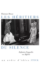 Les héritiers du silence