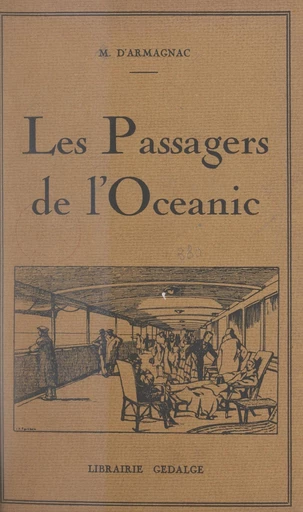 Les passagers de l'Océanic - Marguerite-Marie d'Armagnac - FeniXX réédition numérique