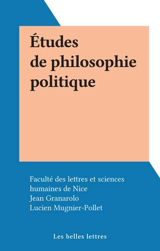 Études de philosophie politique - Lucien Mugnier-Pollet - FeniXX réédition numérique