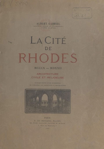 La cité de Rhodes - Albert Gabriel - FeniXX réédition numérique