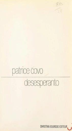 Desesperanto - Patrice Covo - FeniXX réédition numérique