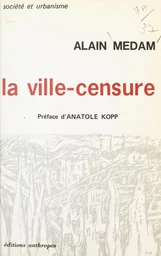 La ville-censure