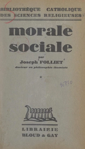 Morale sociale (1) - Joseph Folliet - FeniXX réédition numérique