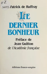 Le dernier bonheur