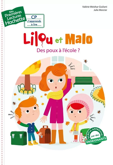 Premières lectures CP1 Lilou et Malo - Des poux à l'école ? - Valérie Weishar Giuliani - Hachette Enfants