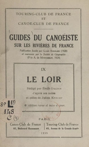 Guides du canoëiste sur les rivières de France (9). Le Loir - Émile Dacier - FeniXX réédition numérique