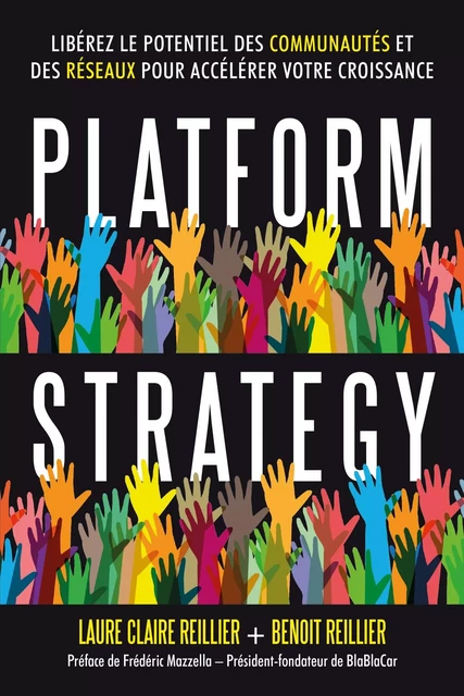 Platform Strategy - Benoît Reillier, Laure Claire Reillier - Dunod