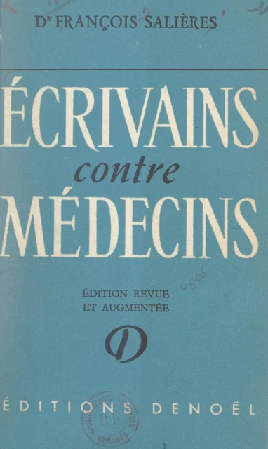 Écrivains contre médecins - François Salières - FeniXX réédition numérique