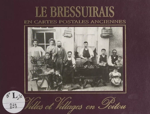 Les Bressuirais - Alain Giret, Jean-Patrick Jolly - FeniXX réédition numérique