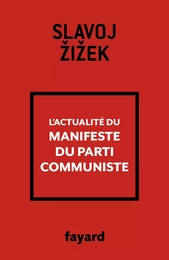 L'actualité du Manifeste du Parti communiste