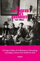 La splendeur des Brunhoff