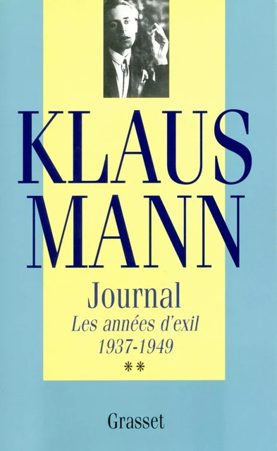 Journal, tome 2 - Klaus Mann - Grasset