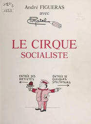 Le cirque socialiste