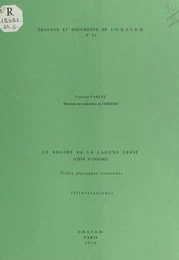 Le régime de la lagune Ébrié (Côte d'Ivoire)