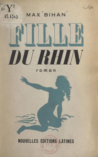 Fille du Rhin - Max Bihan - FeniXX réédition numérique