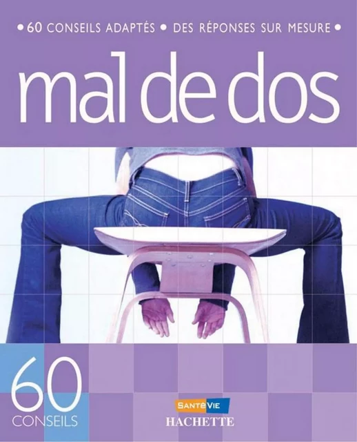 Anti-mal de dos - Ronald Mary - Hachette Pratique