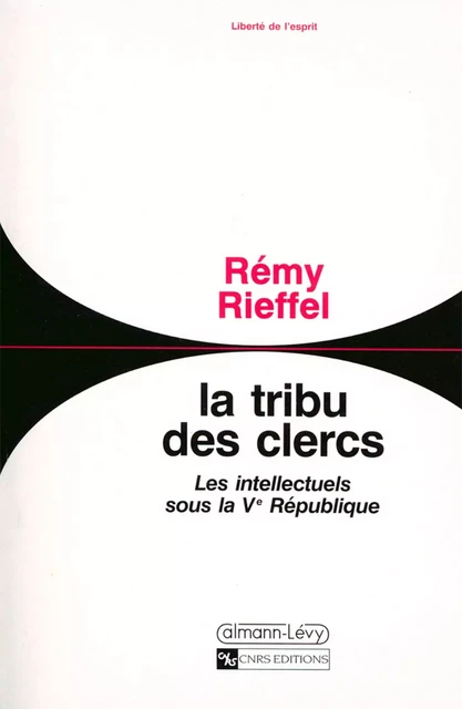 La Tribu des clercs - Rémy Rieffel - Calmann-Lévy