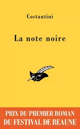 La note noire - Prix du premier roman du festival de Beaune 2009