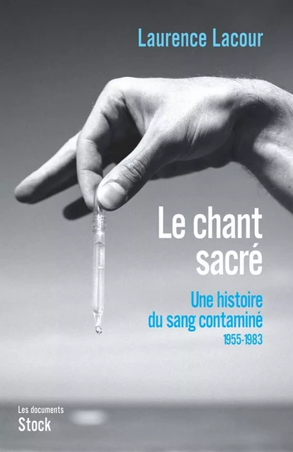 Le chant sacré - Laurence Lacour - Stock