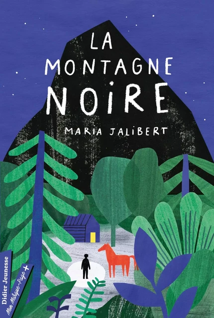 La Montagne Noire - Maria Jalibert, Anne Laval - Didier Jeunesse