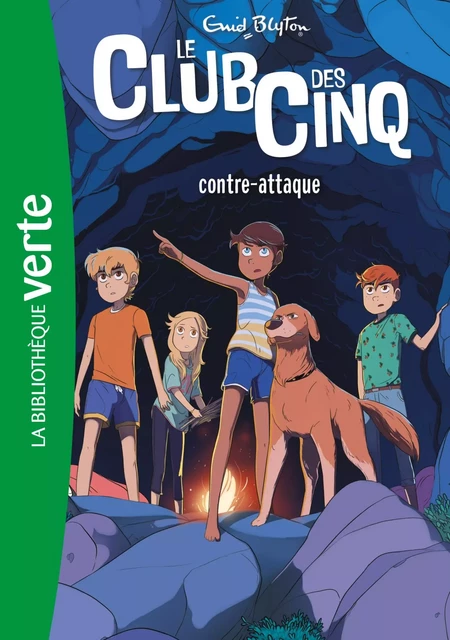 Le Club des Cinq 03  - Le Club des Cinq contre-attaque - Enid Blyton - Hachette Jeunesse