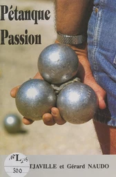 Pétanque passion