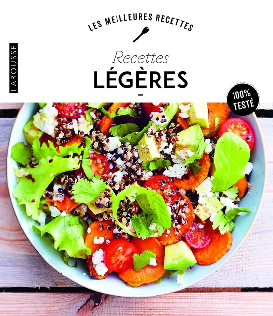 Recettes légères -  Collectif - Larousse