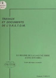 Le régime de la lagune Ébrié (Côte d'Ivoire)