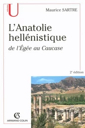 L'Anatolie hellénistique