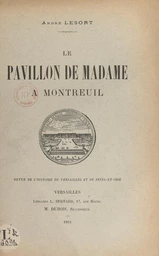 Le pavillon de Madame à Montreuil