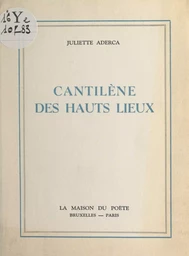 Cantilène des hauts lieux