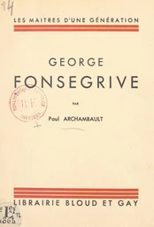 George Fonsegrive