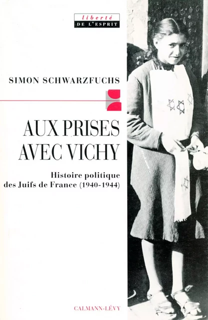 Aux prises avec vichy - Simon Schwarzfuchs - Calmann-Lévy