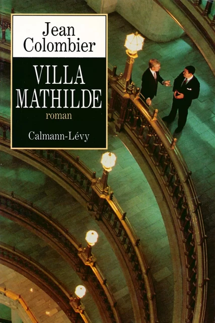 Villa Mathilde - Jean Colombier - Calmann-Lévy