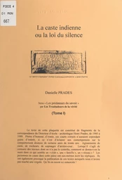 Les prédateurs du savoir (1). La caste indienne