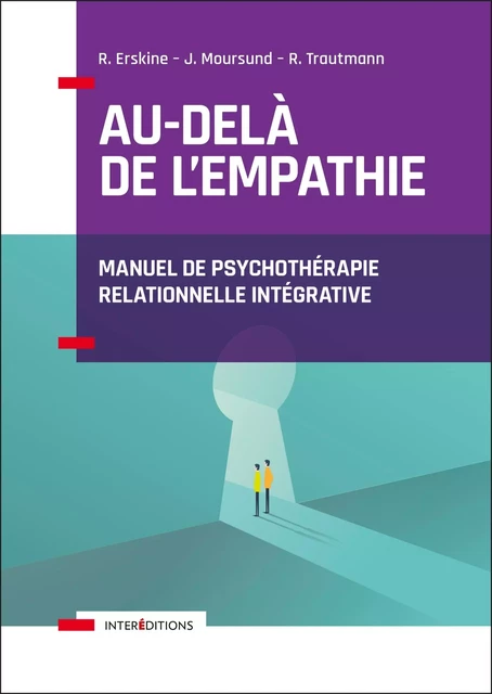 Au-delà de l'empathie - Richard Erskine, Janet Moursund, Rebecca Trautmann - InterEditions