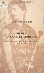 Médée antique et moderne