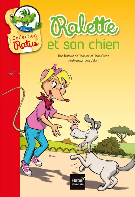 Ralette et son chien - Jeanine Guion, Jean Guion - Hatier Jeunesse