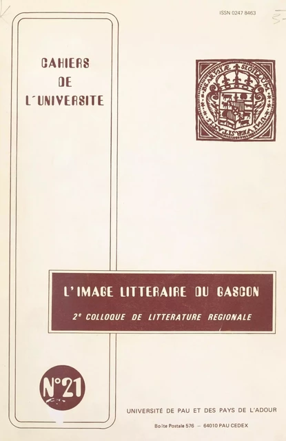 L'image littéraire du Gascon -  Département d'études régionales de l'Institut universitaire de recherche scientifique - FeniXX réédition numérique