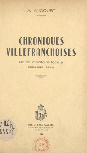 Chroniques villefranchoises - André Ancourt - FeniXX réédition numérique