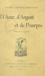 D'azur, d'argent et de pourpre