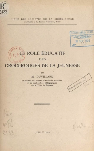 Le rôle éducatif des Croix-Rouges de la jeunesse - M. Duvillard - FeniXX réédition numérique