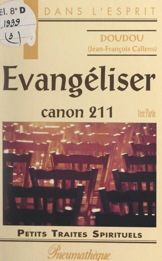 Évangéliser : Canon 211 (1) - Jean-François Callens (Doudou) - FeniXX réédition numérique