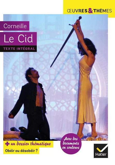 Le Cid -  Corneille - Hatier