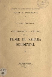 Contribution à l'étude de la flore du Sahara occidental (2). De l'arganier au karité