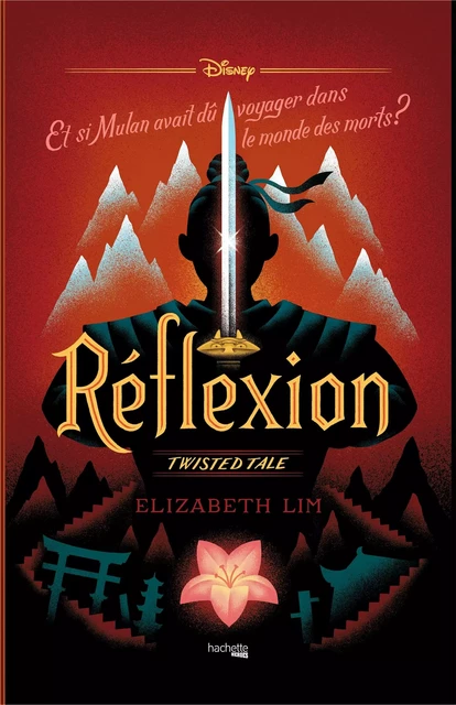 Twisted Tale - Réflexion - Elizabeth Lim - Hachette Heroes