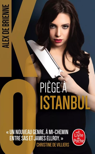 Piège à Istanbul (KO, Tome 6) - Alex de Brienne - Le Livre de Poche