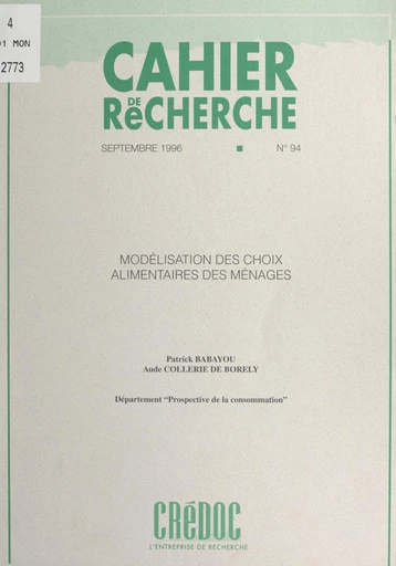 Modélisation des choix alimentaires des ménages - Patrick Babayou, Aude Collerie de Borely - FeniXX réédition numérique